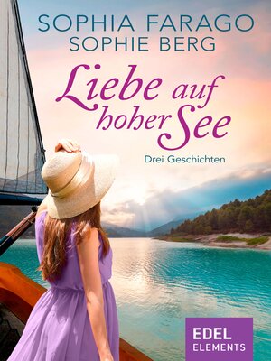 cover image of Liebe auf hoher See--Drei Geschichten